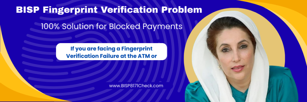 BISP Fingerprint Verification Problem 100% Solution for Blocked Payments